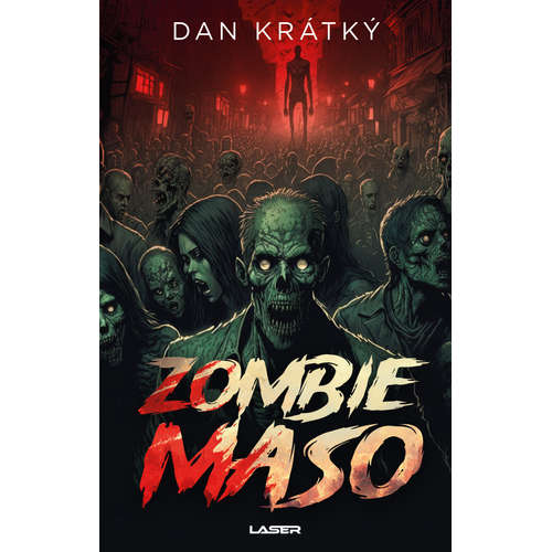 E-kniha Zombiemaso - Dan Krátký - 