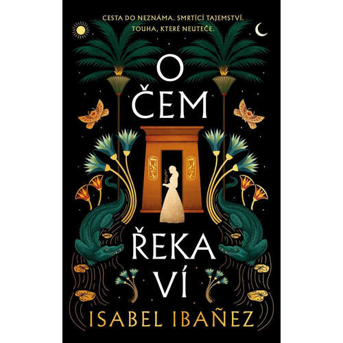 E-kniha O čem řeka ví - Isabel Ibanez -