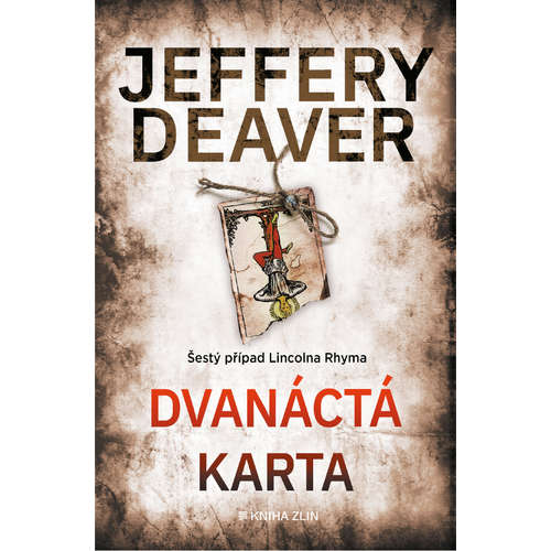 E-kniha Dvanáctá karta - Jeffery Deaver - 