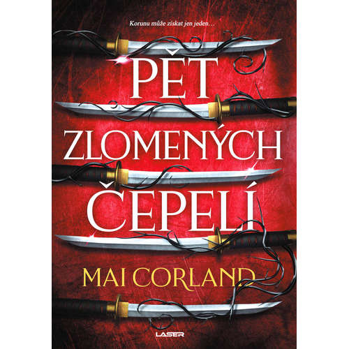 E-kniha Pět zlomených čepelí - kniha první - Mai Corland - 