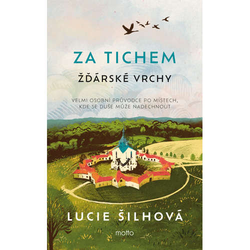 E-kniha Za tichem - Žďárské vrchy - Lucie Šilhová -