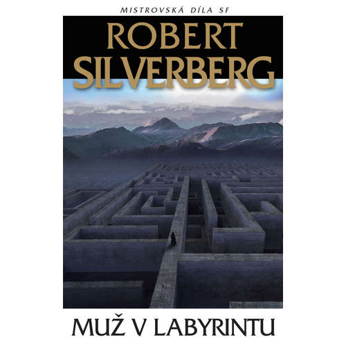 E-kniha Muž v labyrintu - Robert Silverberg - 