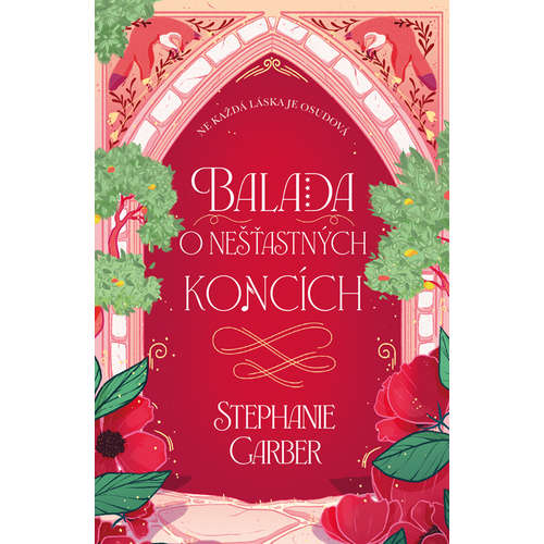 E-kniha Balada o nešťastných koncích - Stephanie Garber - 