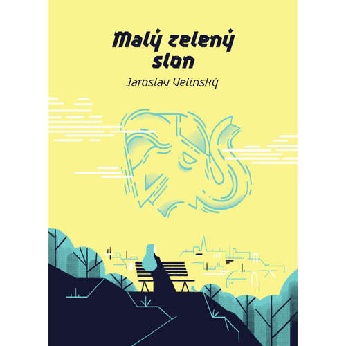 E-kniha Malý zelený slon - Jaroslav Velinský - 