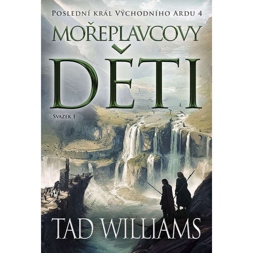 E-kniha Mořeplavcovy děti - 1. svazek - Tad Williams - 