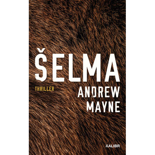 E-kniha Šelma - Andrew Mayne - 